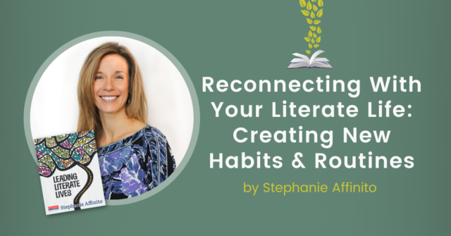 Reconnecting with your literate life Affinito 1200 by 628 W