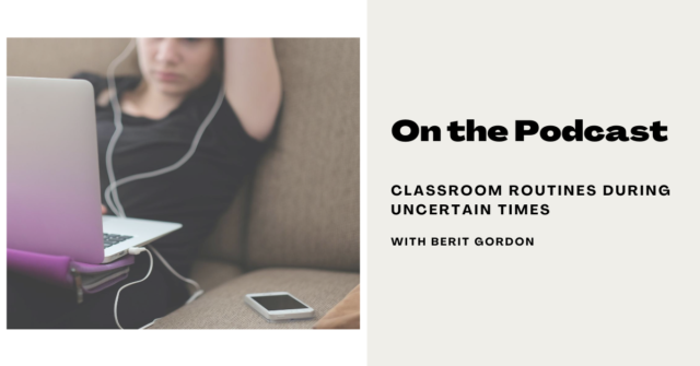 Routines and Rituals Berit Gordon 1