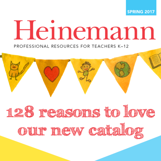 128 Reasons to Love The New Heinemann Catalog Heinemann