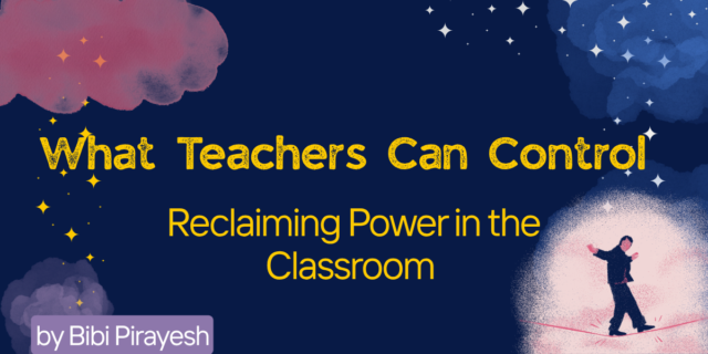 Whatteacherscancontrol