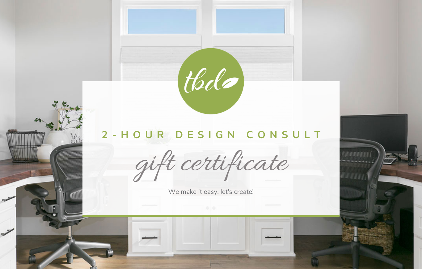 Gift Certificate - 2 Hour Virtual Interior Design Consultation