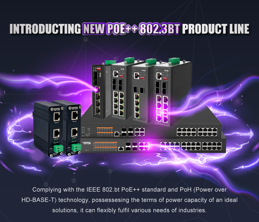 【NEW PoE++ 802.3bt Product Line Announcement】Complete Power over ...