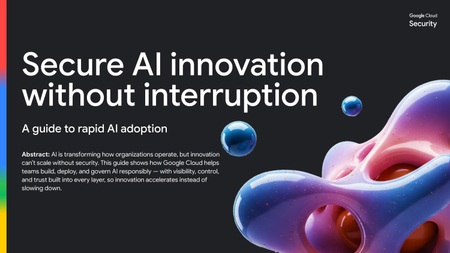 76409-Secure AI innovation without interruption: A guide to rapid AI ...