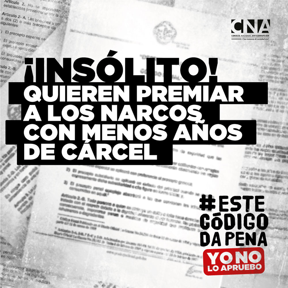 Campaña en contra del Nuevo Código Penal por parte del Consejo Nacional Anticorrupción. Foto: Twitter