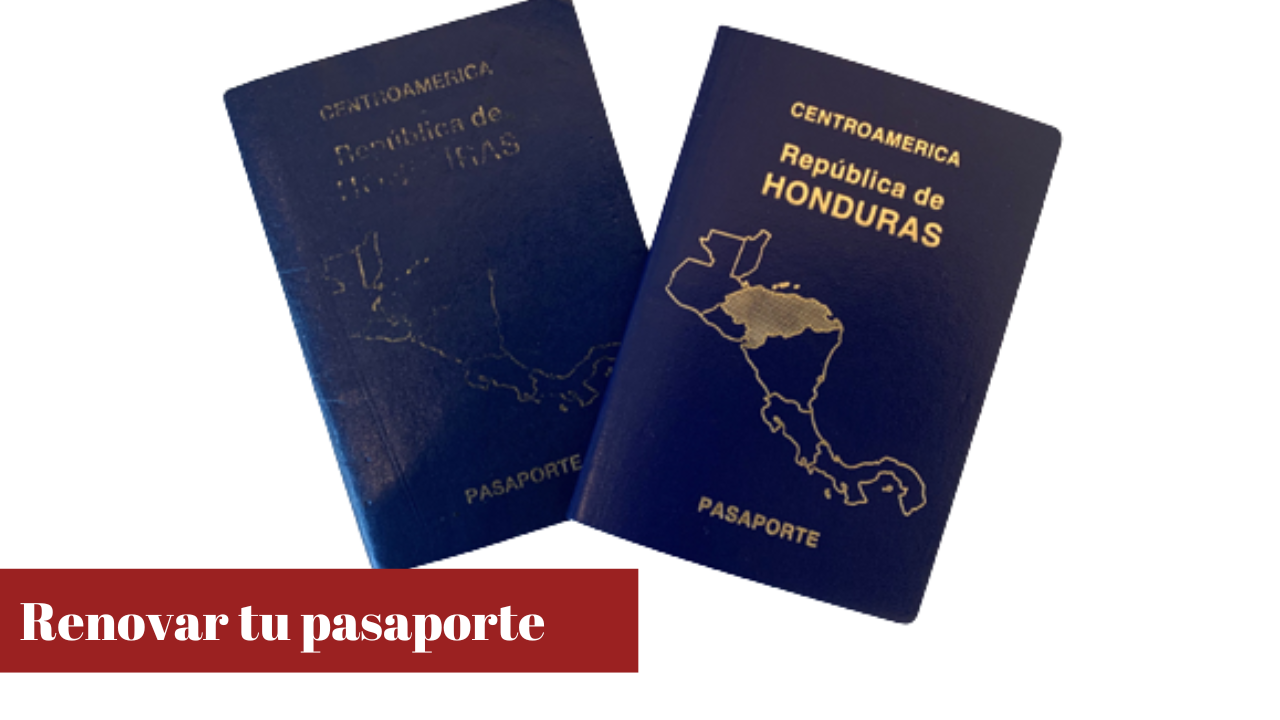 Requisitos para renovar pasaporte hondureño, ¿qué hay que presentar y