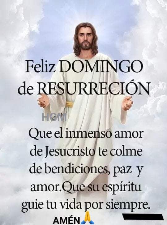 Feliz Domingo de Resurrección, buenos días frases, imágenes y bonitos