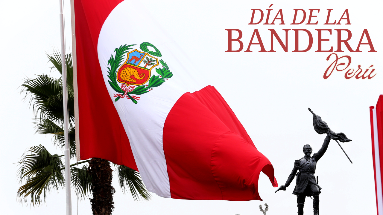 Palabras Alusivas Al Dia De La Bandera Peruana