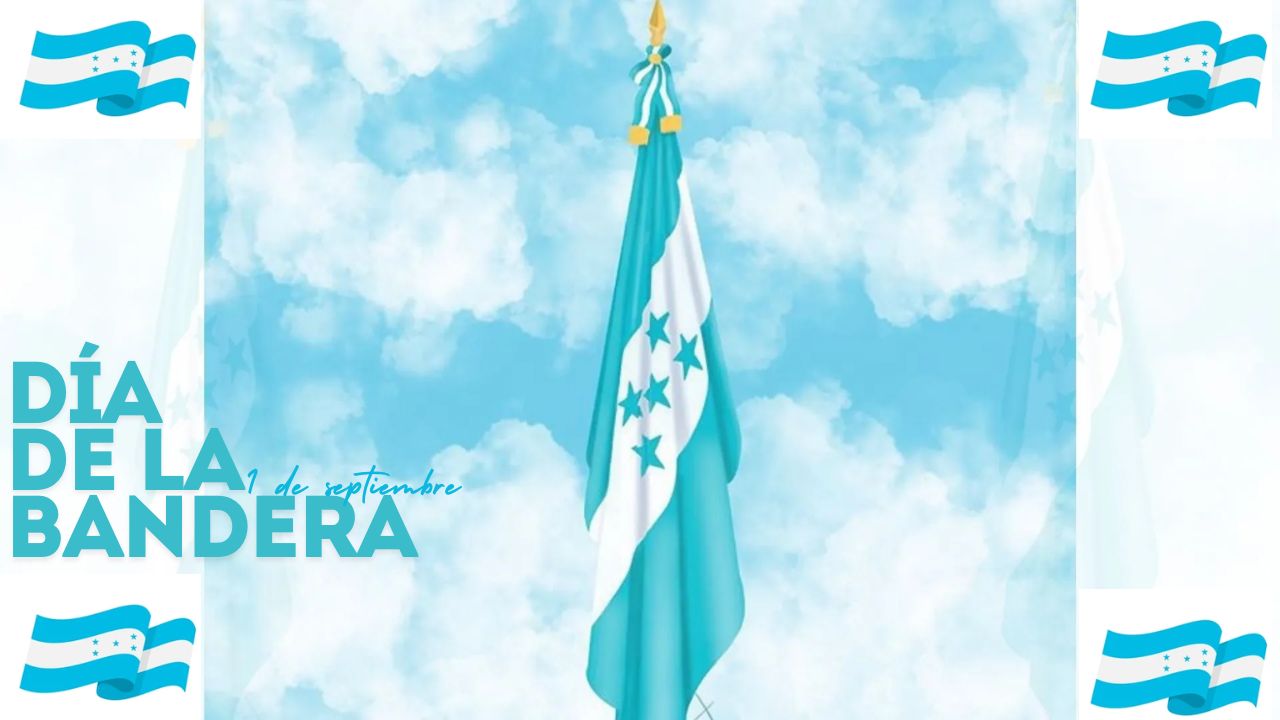 Feliz Día de la Bandera Nacional de Honduras: Frases y poemas para ...