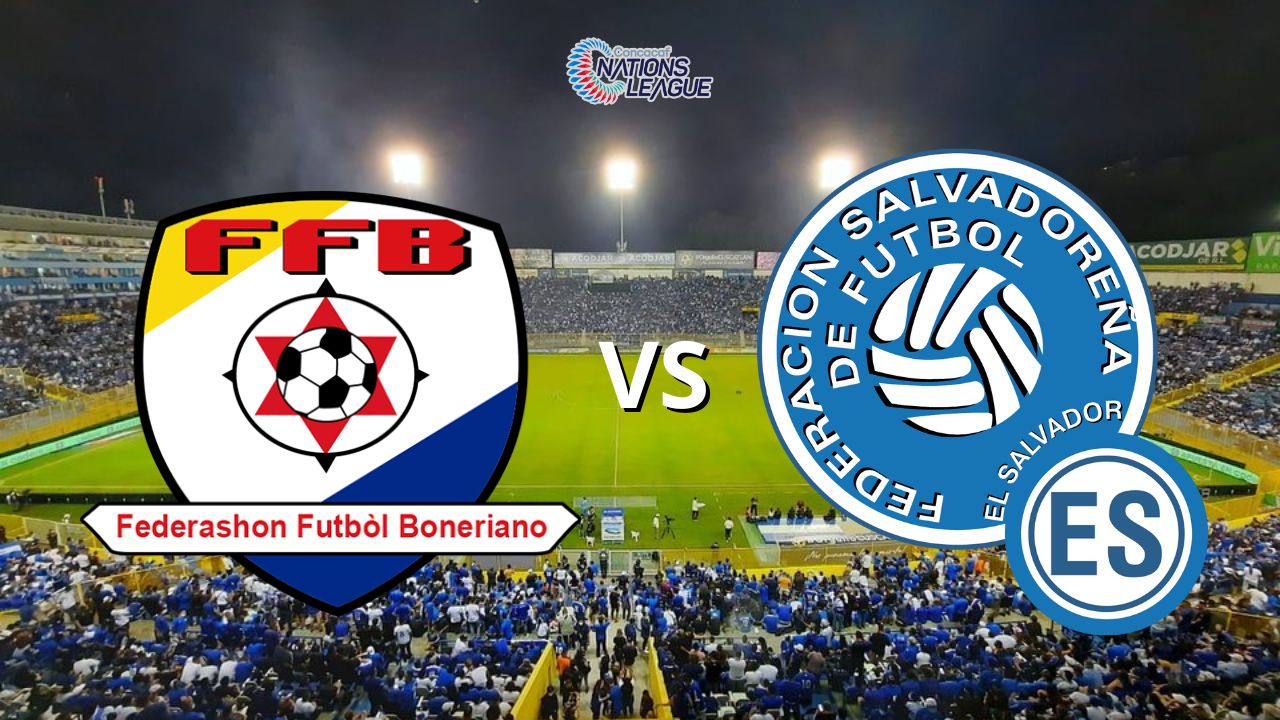 Bonaire vs. El Salvador EN VIVO hoy: dónde mirar, hora y dónde ver en USA