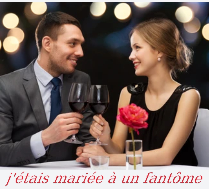 J'étais mariée à un fantôme