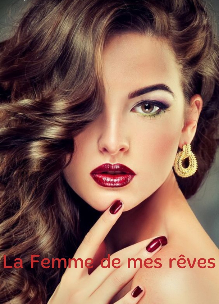 La femme de mes rêves