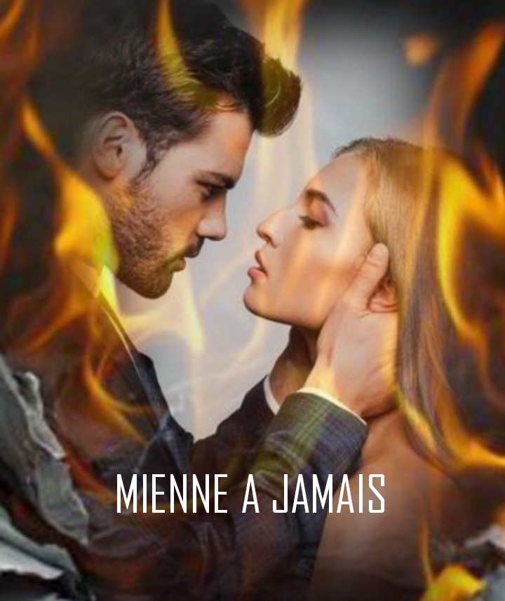 Mienne à jamais 