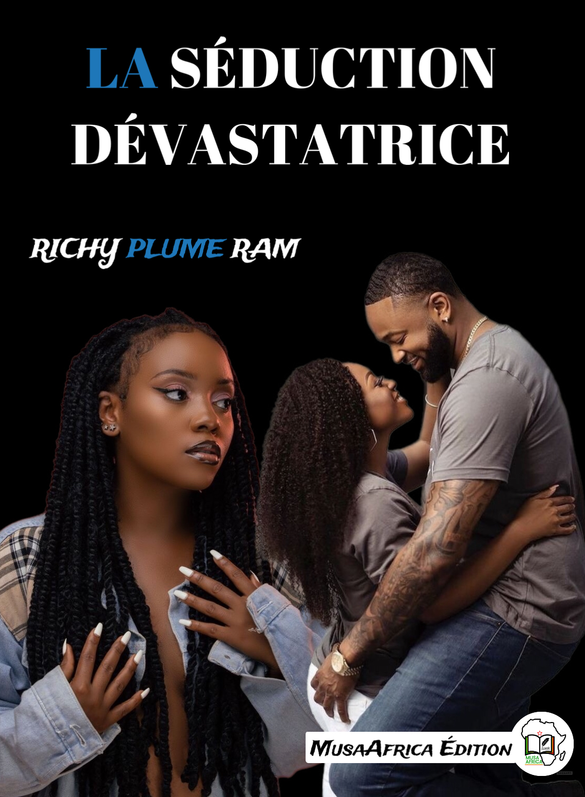 La séduction dévastatrice 