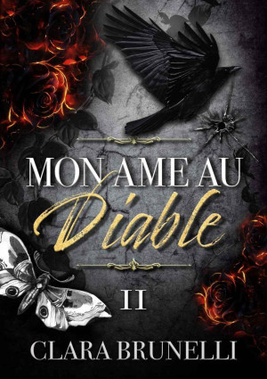 Mon âme au Diable - Tome II (French Edition) Clara Brunelli
