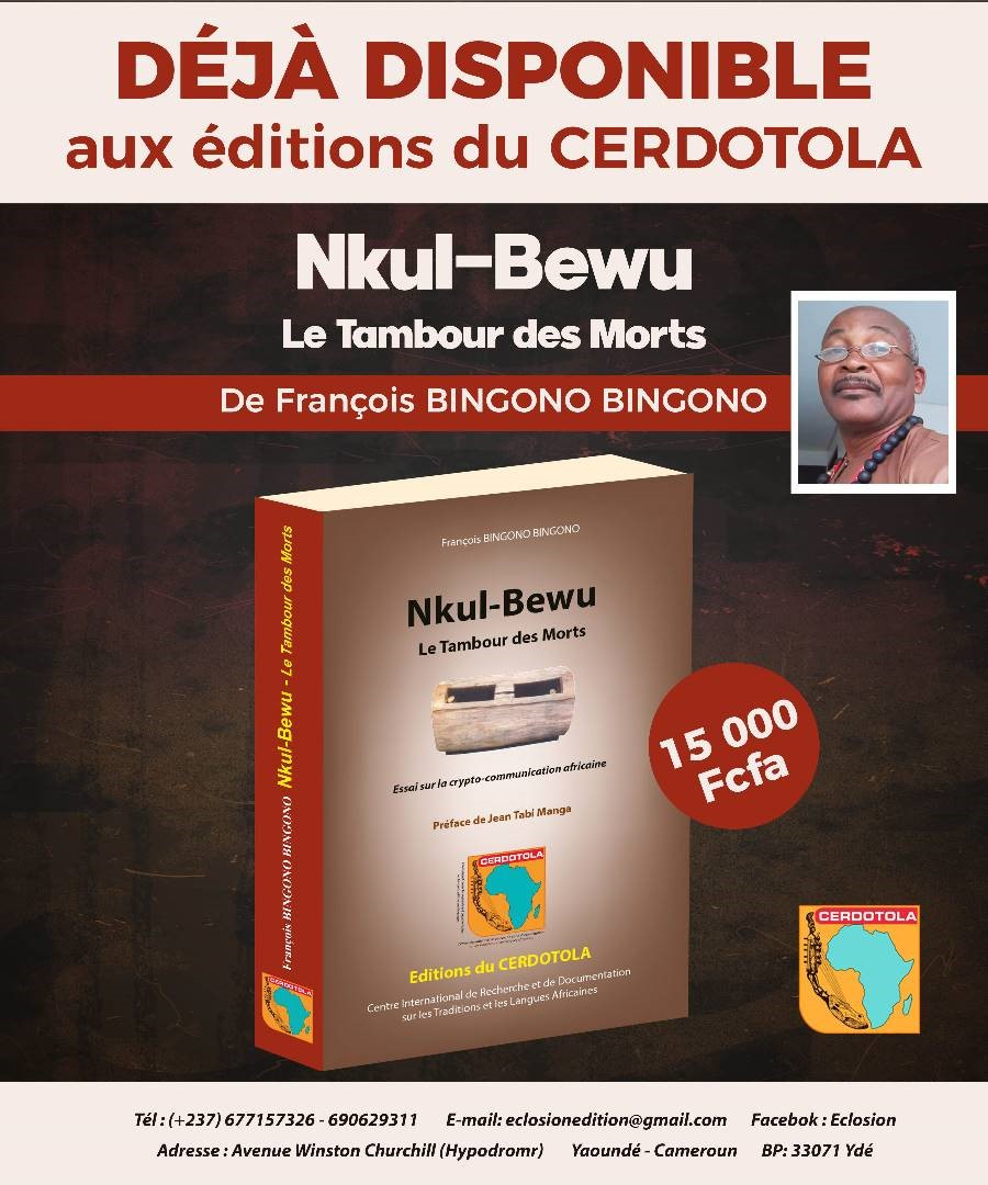 L’ouvrage ‘‘Nkul-Bewu : Le Tambour des morts’’.&nbsp;