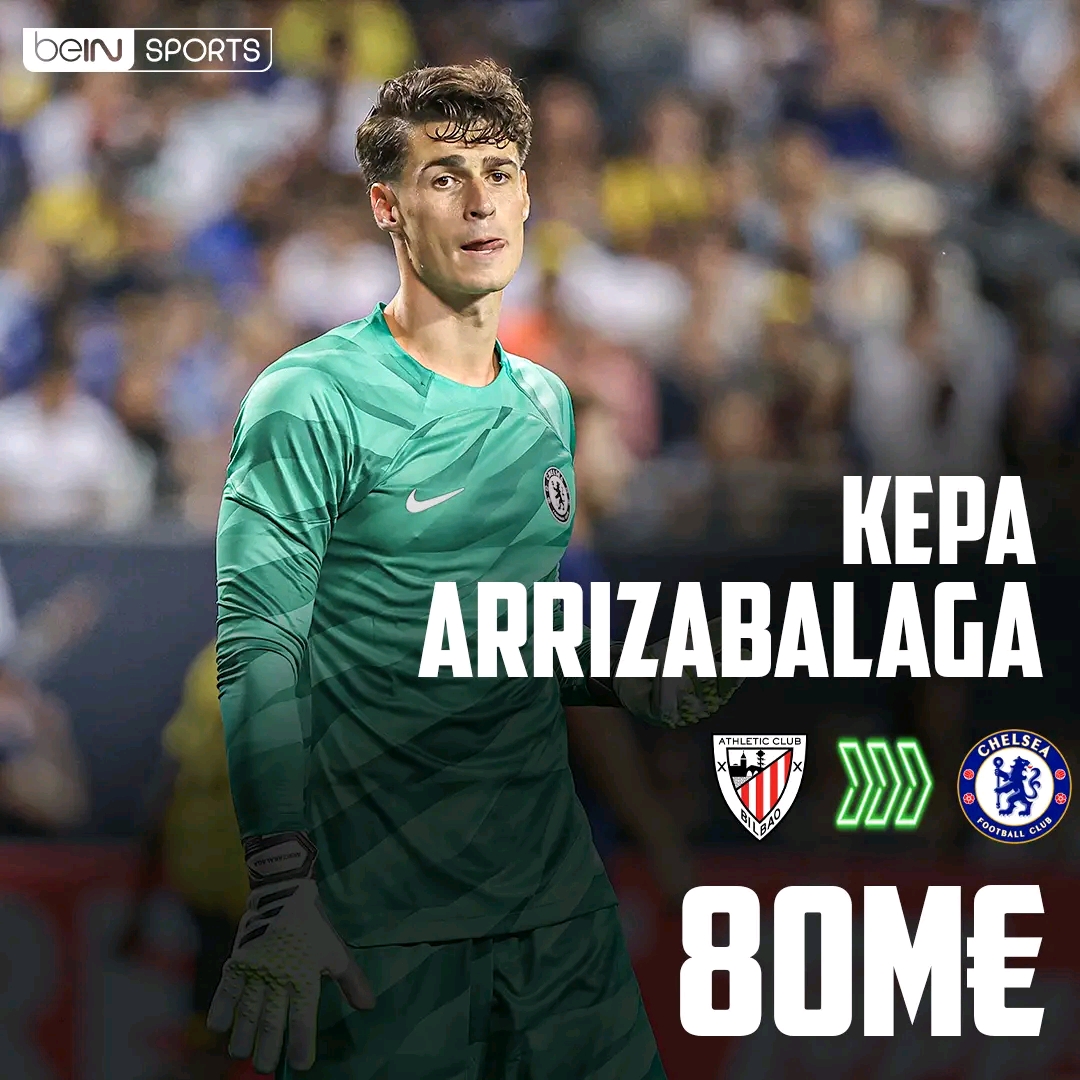Kepa gardien le plus cher de l