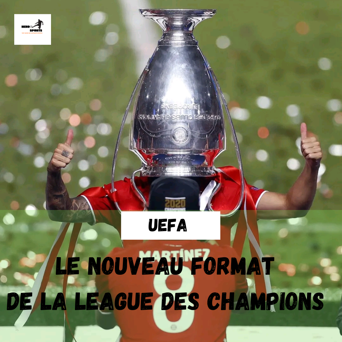 Comprendre le nouveau format de la league des champions.
