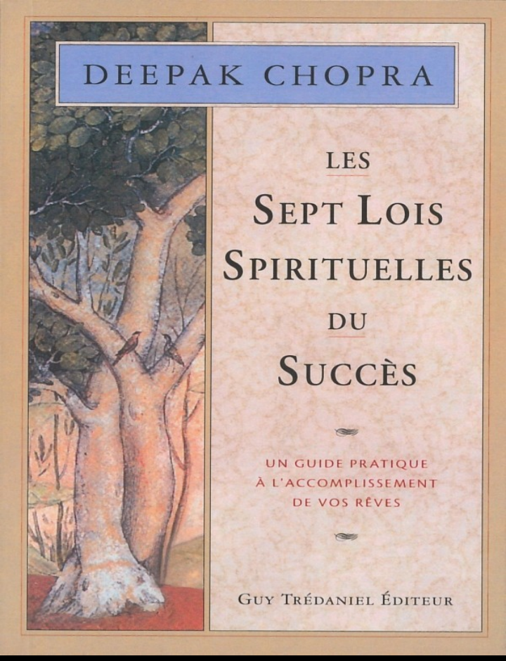 Les sept lois spirituelle du succès 