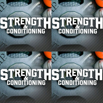 Strength &amp; Conditioning