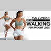Fun &amp; Upbeat Walking for Wt. Loss-44mins.