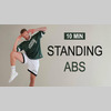 10 mins. Standing Abs Abs.