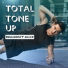 Beginner's Guide: Total Tone Up