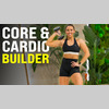 Cardio &amp; core