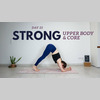 Strong uppper body and core