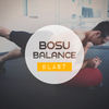 Bosu Balance Blast
