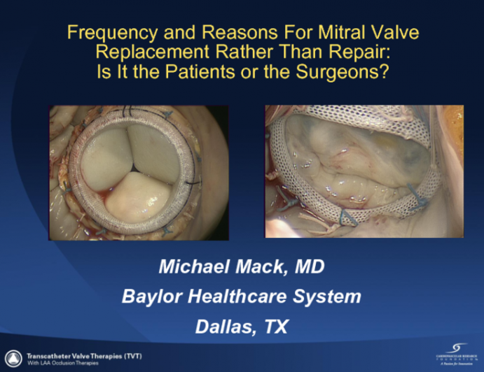 Frequency And Reasons For Mitral Valve Replacement Rather Than Repair
