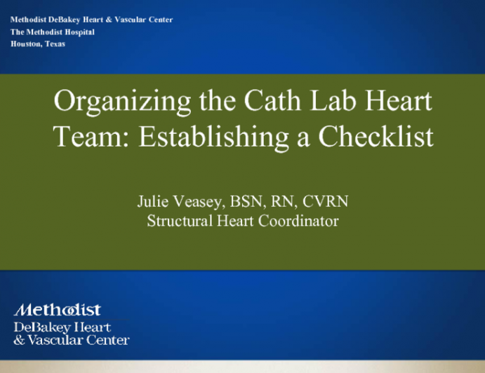 Organizing the Cath Lab Heart Team Establishing a Checklist Sequence