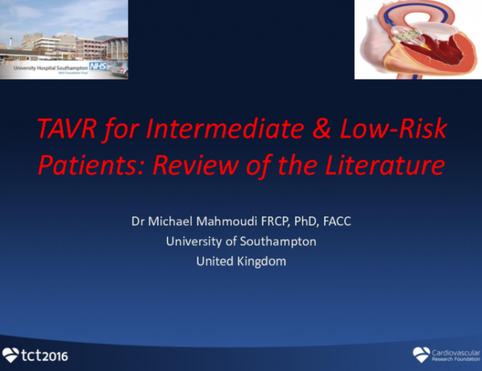 TAVR for IntermediateRisk and LowRisk Patients Review