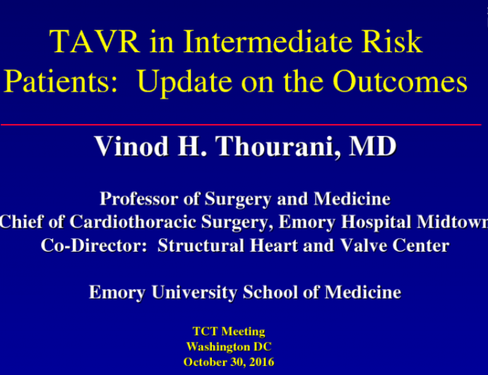 Trial 6 The Essentials of PARTNER 2 and SAPIEN 3 TAVR In