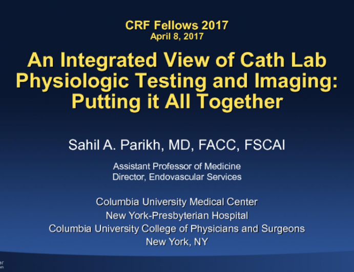An Integrated View of Cath Lab Physiologic Testing and Imaging Putting