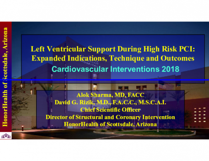 Left Ventricular Support During High Risk PCI: Expanded Indications ...