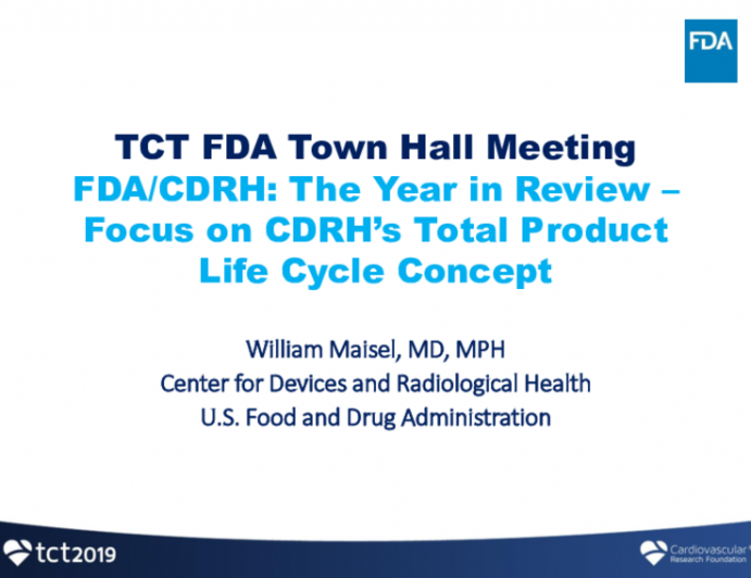Keynote Lecture FDA/CDRH — The Year in Review, Focus on CDRH’s Total