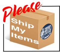 Please Ship My Items - Extra Charge To Be Determined 