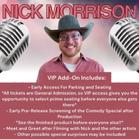 Nick Morrison VIP Add-On Includes: