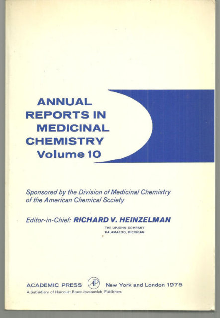 Annual Reports Medicinal Chemistry Volume 10 Edited by Richard Heinzelman 1975