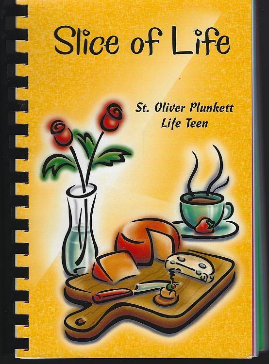 Slice of Life Collection Recipes St. Oliver Plunkett Catholic Church Georgia