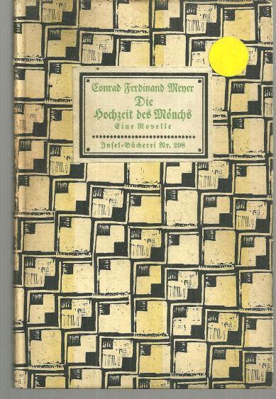 Die Hochzeit des Mönchs  Novelle by Conrad Ferdinand Meyer German Novel