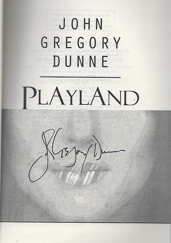 Playland Signed by John Gregory Dunne 1994 Advance Review Copy Novel