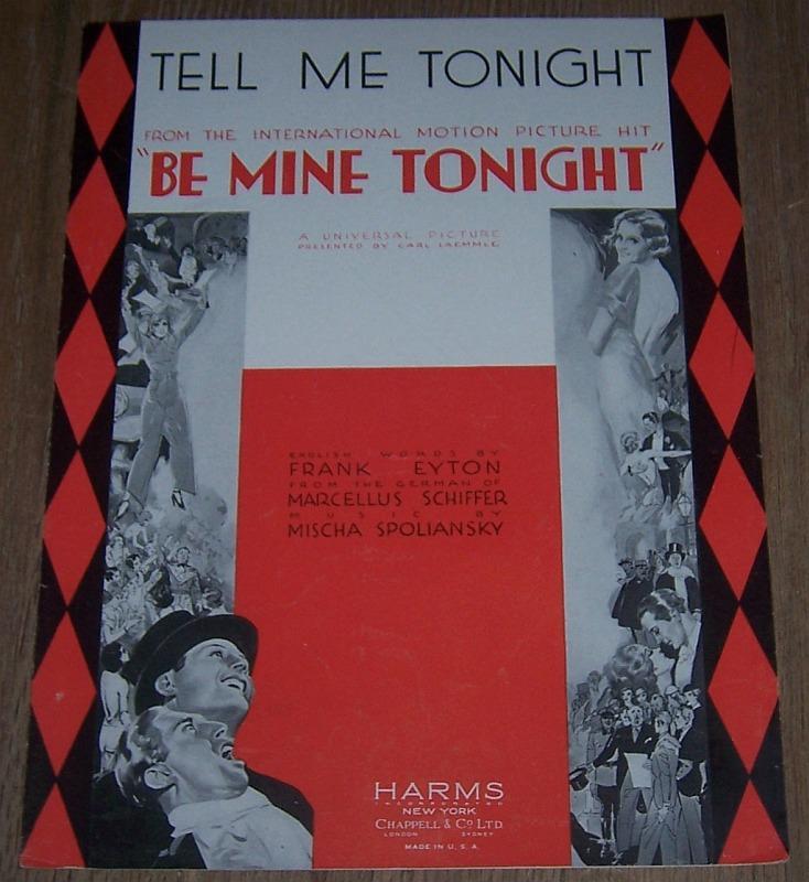 Tell Me Tonight From Be Mine Tonight Presented by Carl Lemmle 1932 Movie Sheet Music