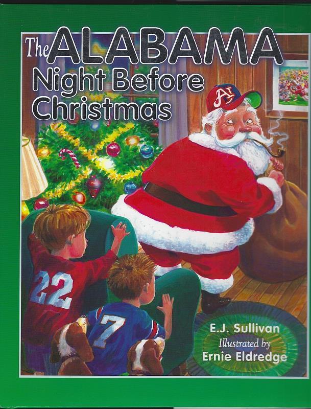 Alabama Night Before Christmas E. J. Sullivan 2004 Hardcover 1st edition Picture