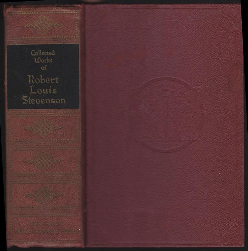Collected Works of Robert Louis Stevenson in One Volume Hardcover Classic Literature