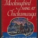 Mockingbird Sang at Chickamauga Signed by Alfred Leland Crabb 1949 Limited Ed