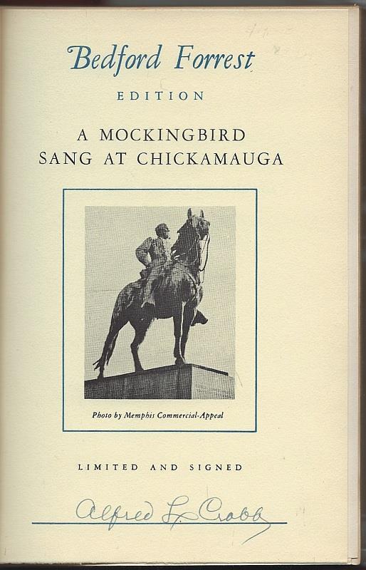 Mockingbird Sang at Chickamauga Signed by Alfred Leland Crabb 1949 Limited Ed