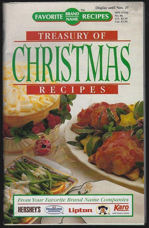 Treasury of Christmas Recipes from Your Favorite Brand Name Companies 1995