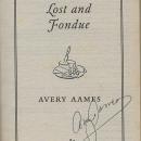 Lost and Fondue Signed by Avery Aames 2011 Cheese Shop Cozy Mystery #2 1st ed