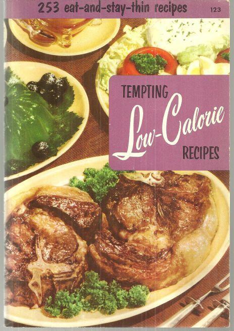 Tempting Low Calorie Recipes Edited by Melanie De Proft 1956 Cookbook Illus